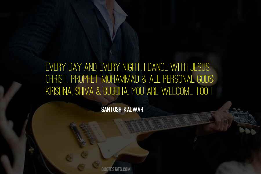 Santosh Kalwar Quotes #554
