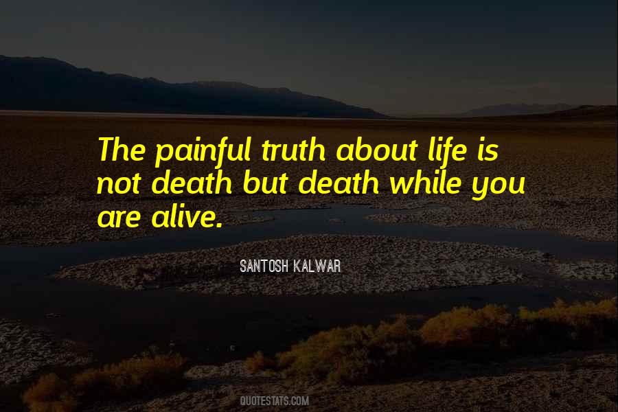 Santosh Kalwar Quotes #654714