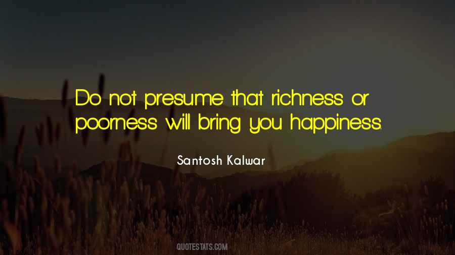 Santosh Kalwar Quotes #974800