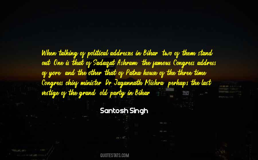 Santosh Singh Quotes #223638