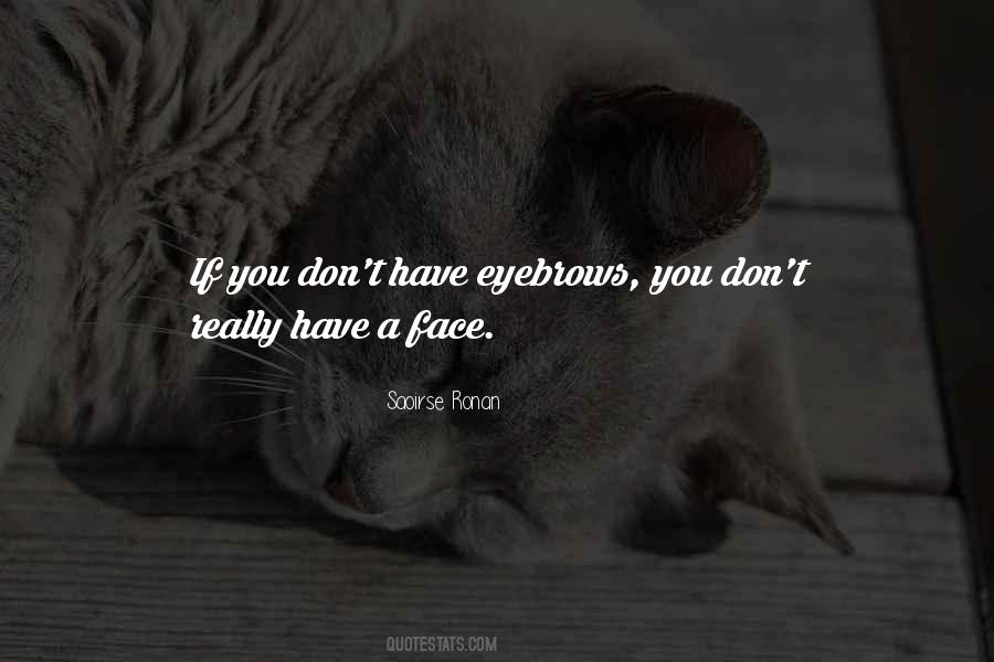 Saoirse Ronan Quotes #1649972