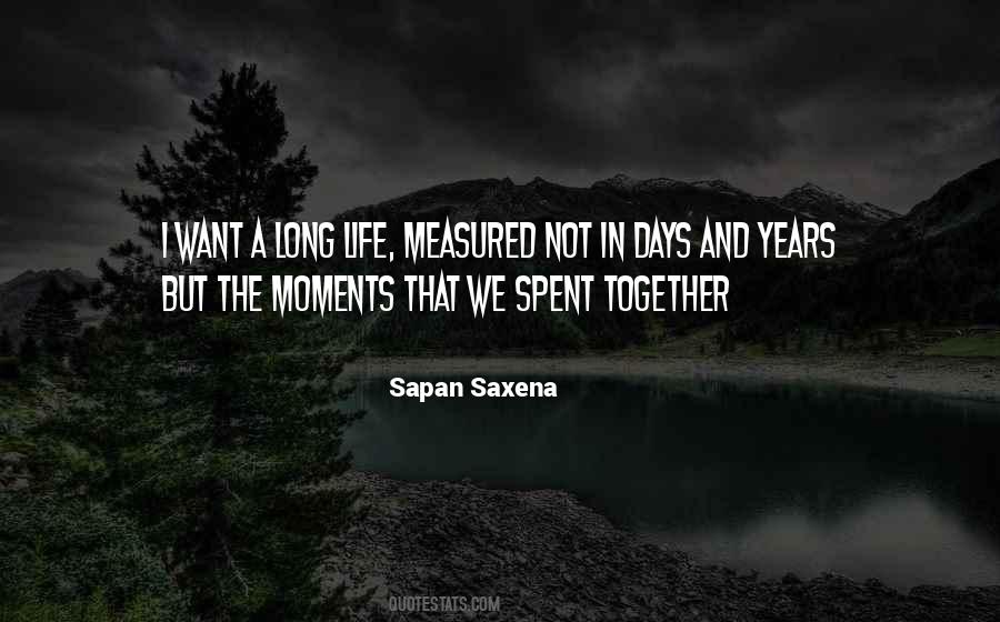 Sapan Saxena Quotes #1174690