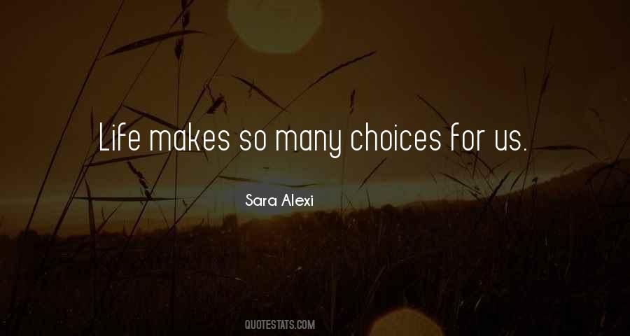 Sara Alexi Quotes #1874713