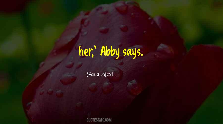 Sara Alexi Quotes #671352