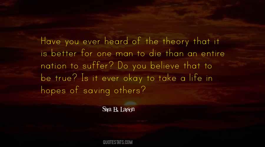 Sara B. Larson Quotes #1613038