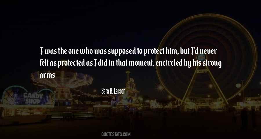 Sara B. Larson Quotes #263271