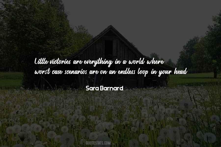 Sara Barnard Quotes #1352920