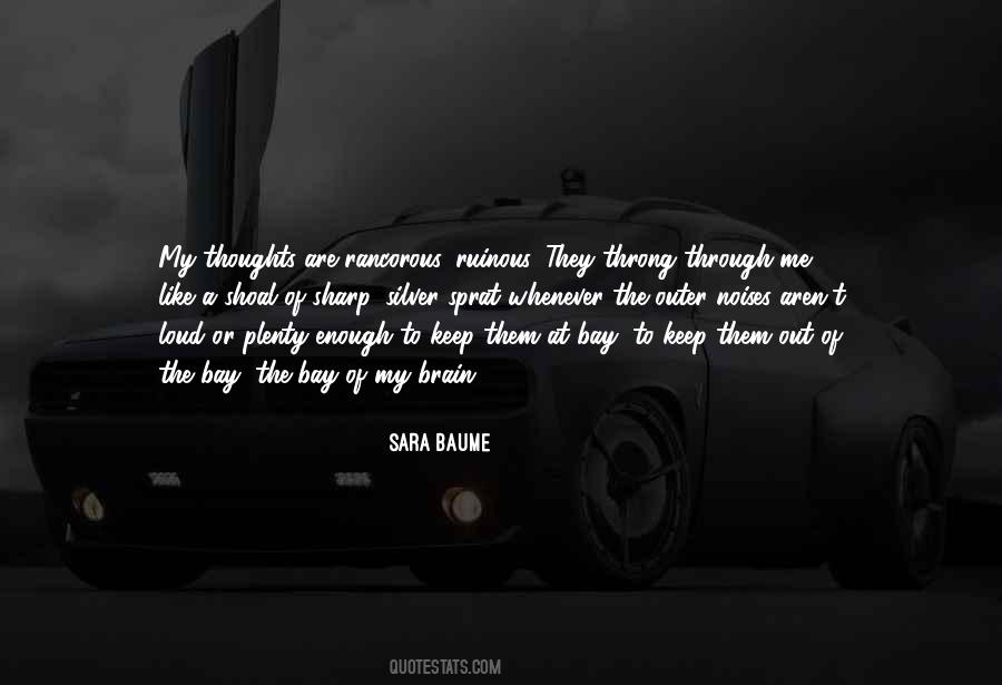 Sara Baume Quotes #1306382
