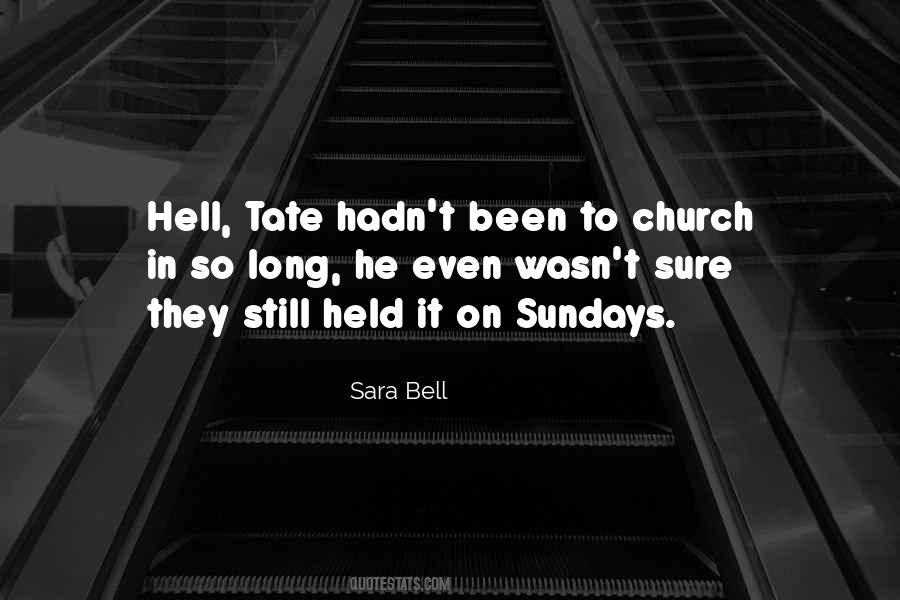 Sara Bell Quotes #1001570