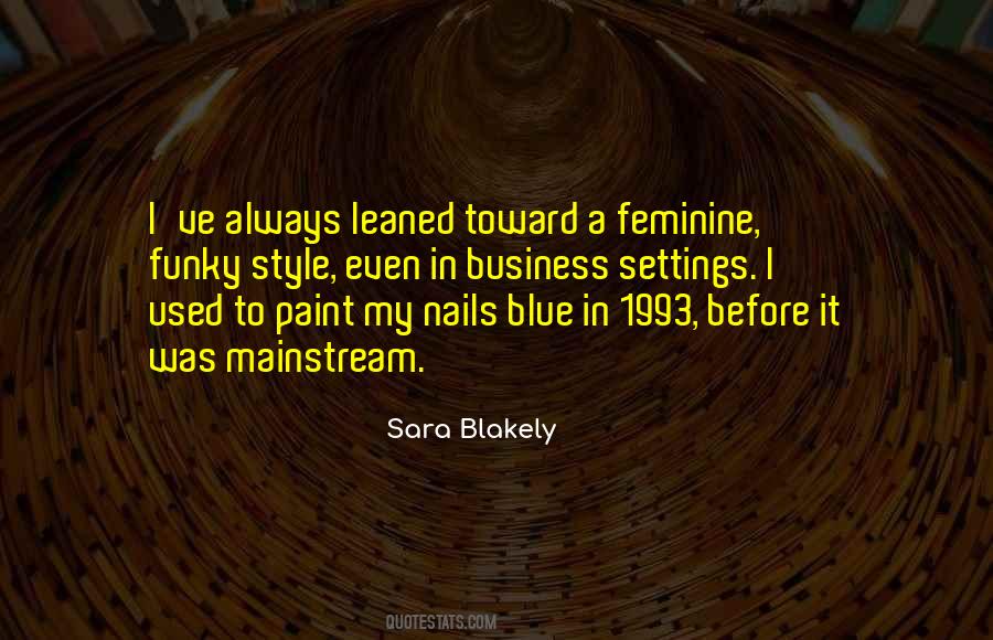 Sara Blakely Quotes #1307280