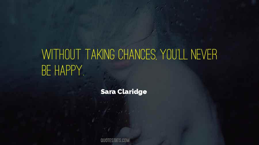Sara Claridge Quotes #1398440
