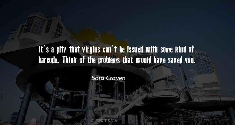 Sara Craven Quotes #607024