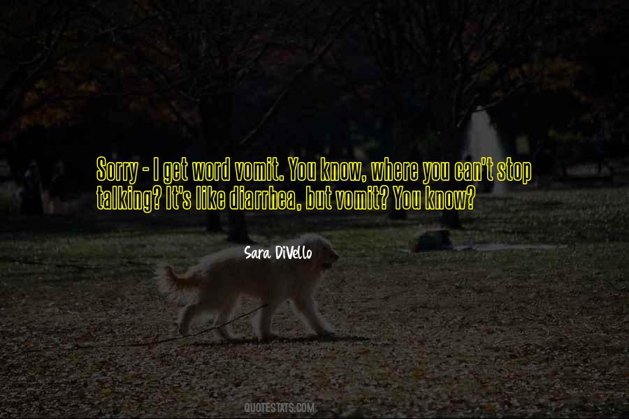 Sara DiVello Quotes #713624 Sara DiVello Quotes #713624