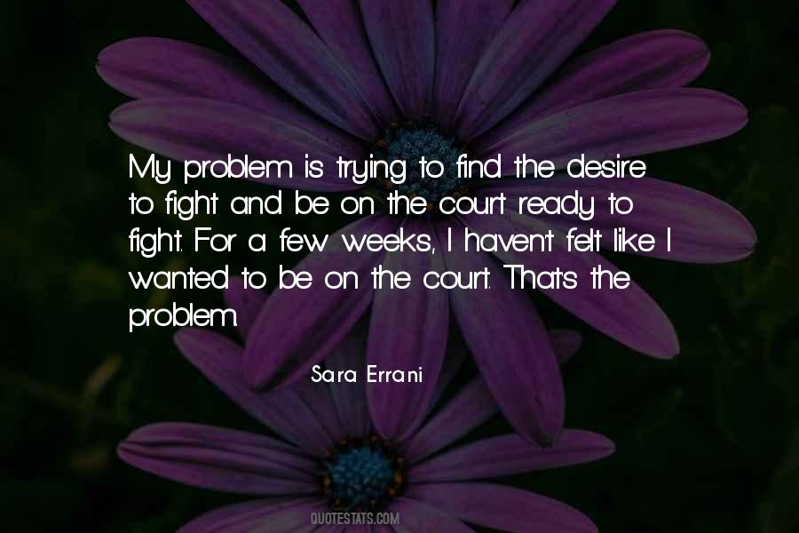 Sara Errani Quotes #288672