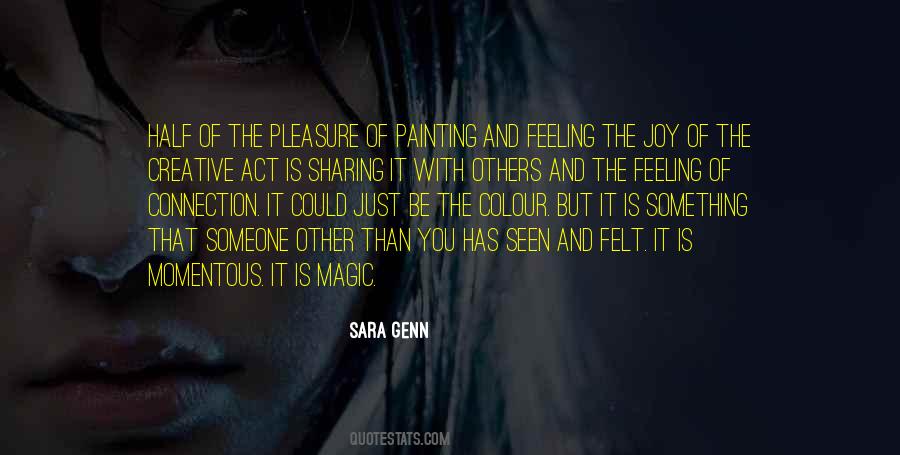 Sara Genn Quotes #1230052