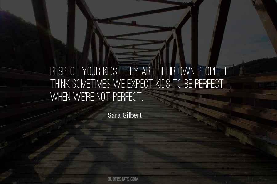 Sara Gilbert Quotes #1639593