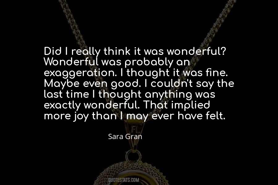 Sara Gran Quotes #1245835