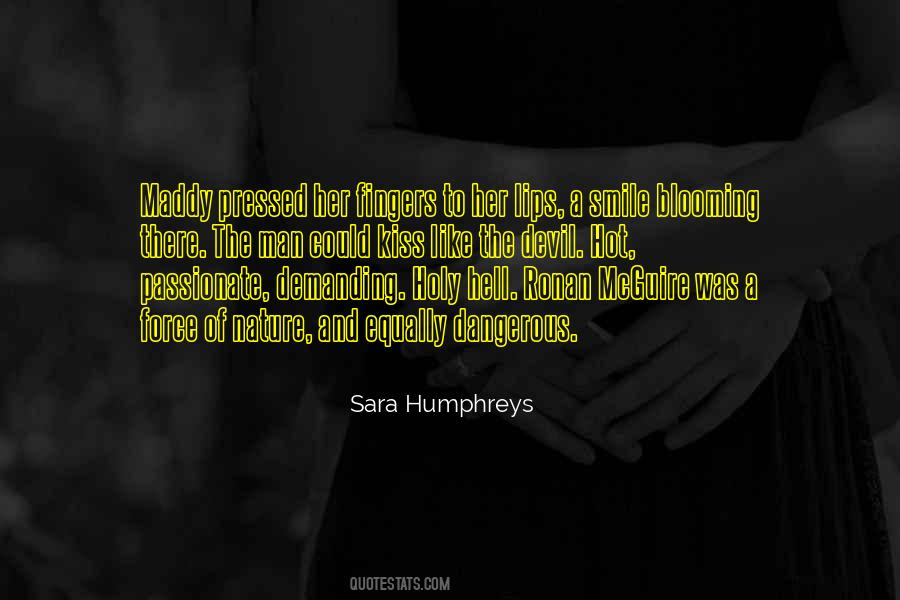 Sara Humphreys Quotes #387526