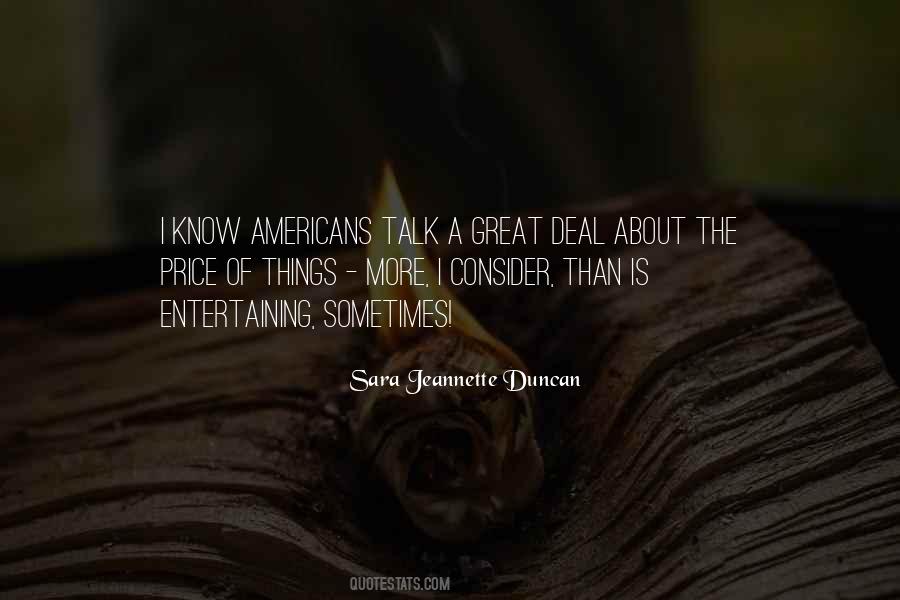 Sara Jeannette Duncan Quotes #1370886