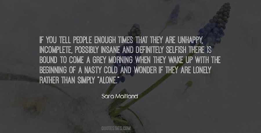 Sara Maitland Quotes #1725550