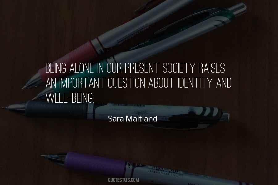 Sara Maitland Quotes #755186