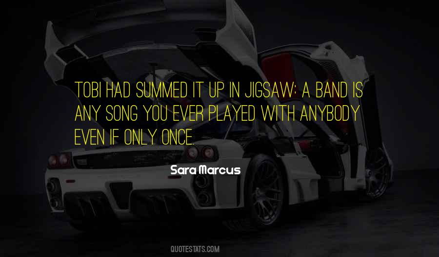 Sara Marcus Quotes #658984 Sara Marcus Quotes #658984