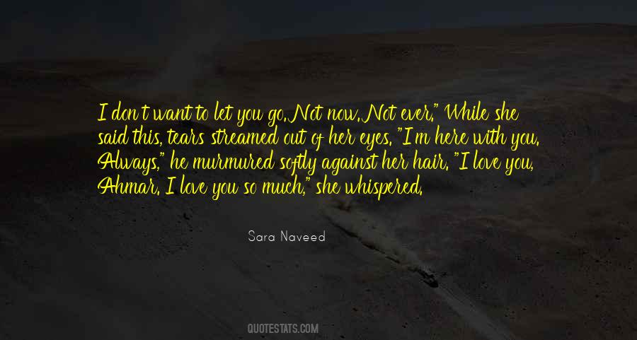 Sara Naveed Quotes #1285826