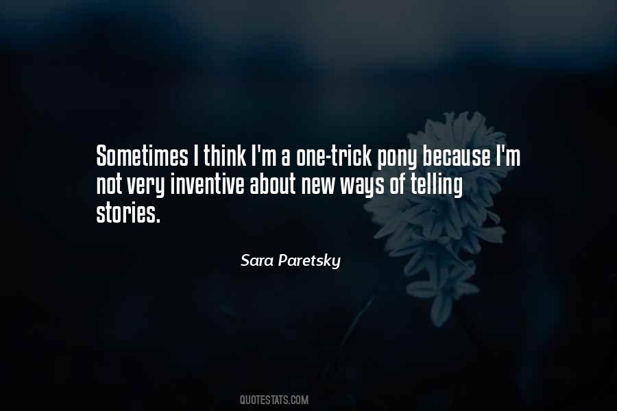 Sara Paretsky Quotes #1527495