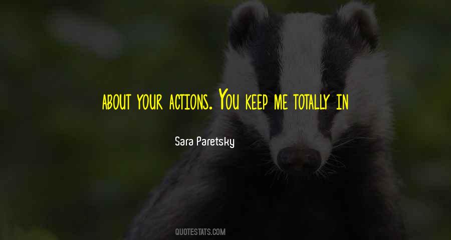 Sara Paretsky Quotes #1686694