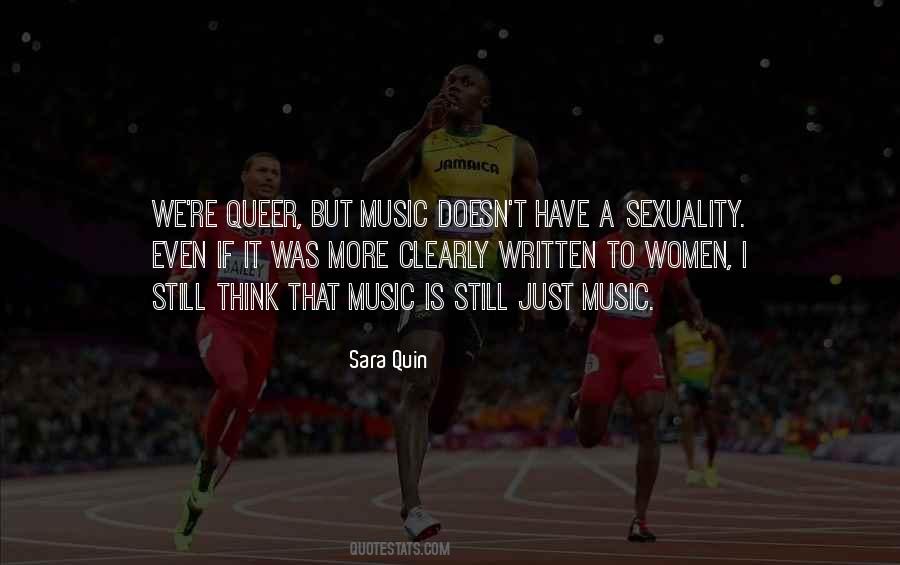 Sara Quin Quotes #1327776