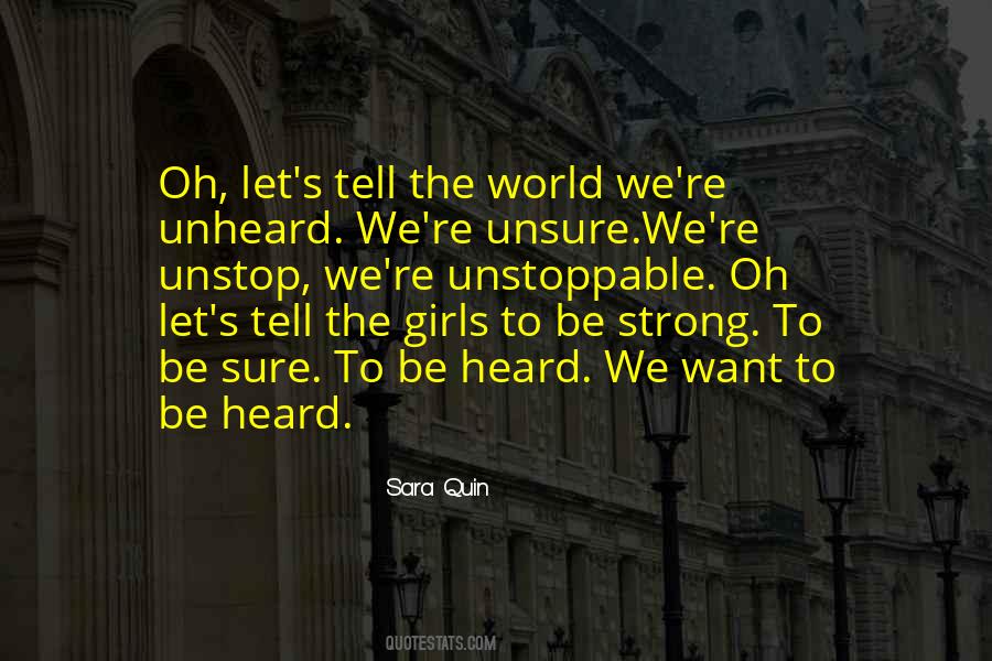 Sara Quin Quotes #1356991