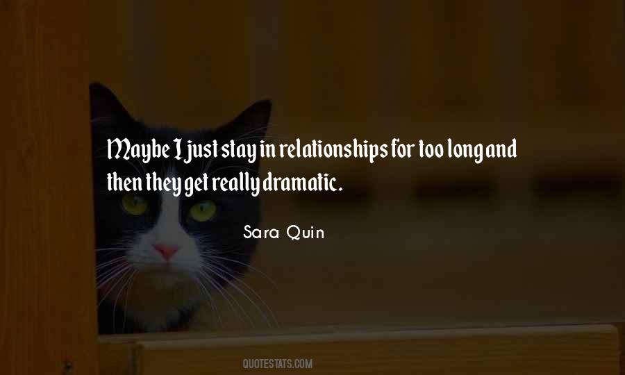 Sara Quin Quotes #1357952