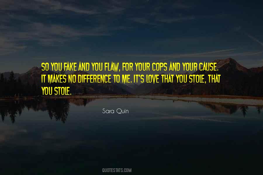 Sara Quin Quotes #1386707