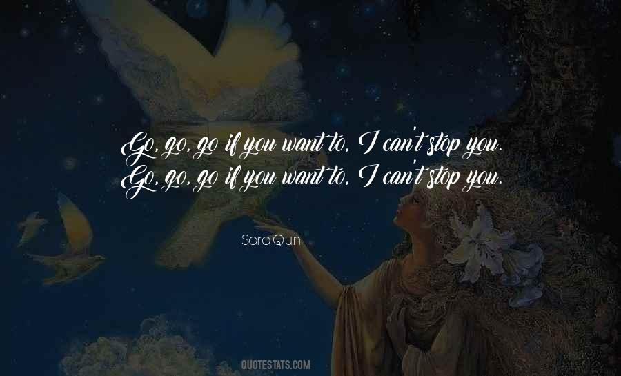 Sara Quin Quotes #1656436