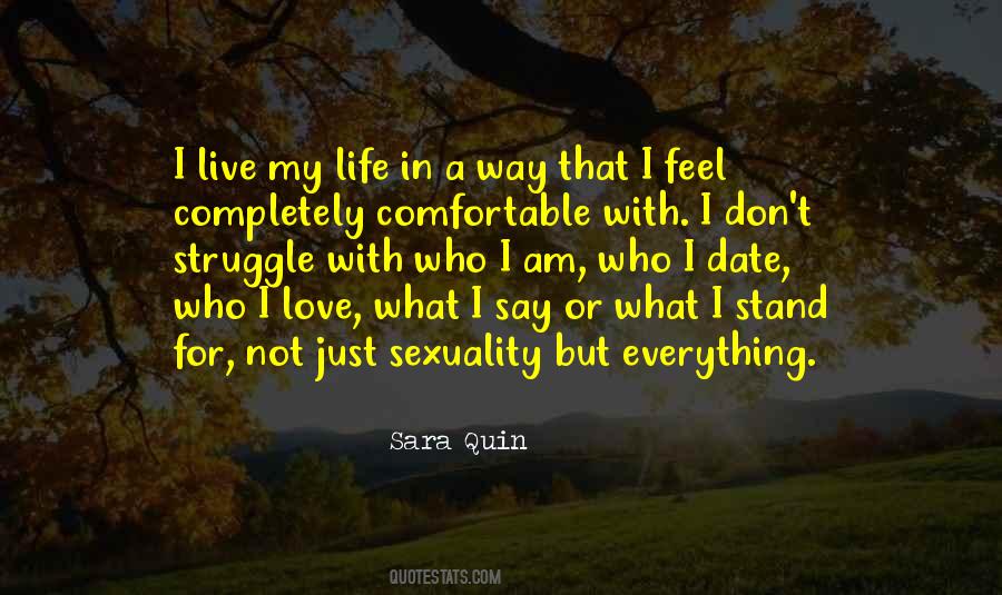 Sara Quin Quotes #1729953