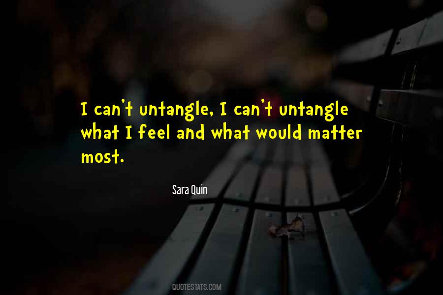 Sara Quin Quotes #1800225