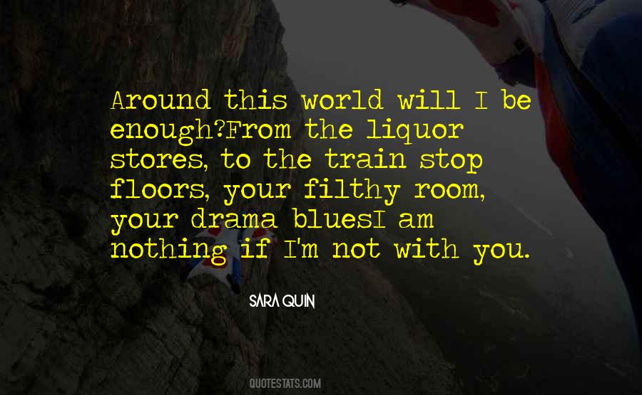Sara Quin Quotes #19595