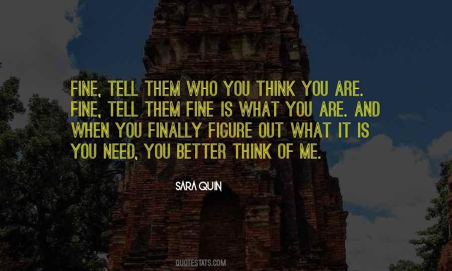 Sara Quin Quotes #209565