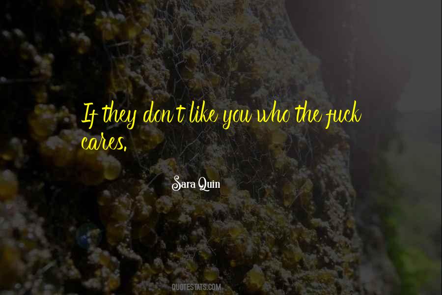 Sara Quin Quotes #343513