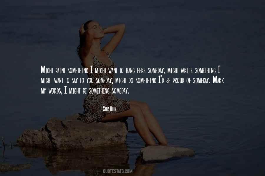 Sara Quin Quotes #415676