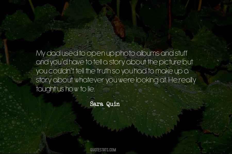Sara Quin Quotes #455222