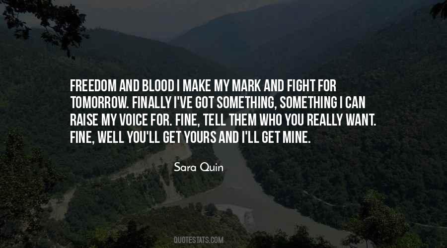 Sara Quin Quotes #5068