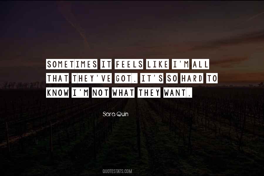 Sara Quin Quotes #8304