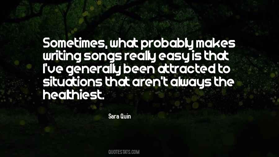 Sara Quin Quotes #898008