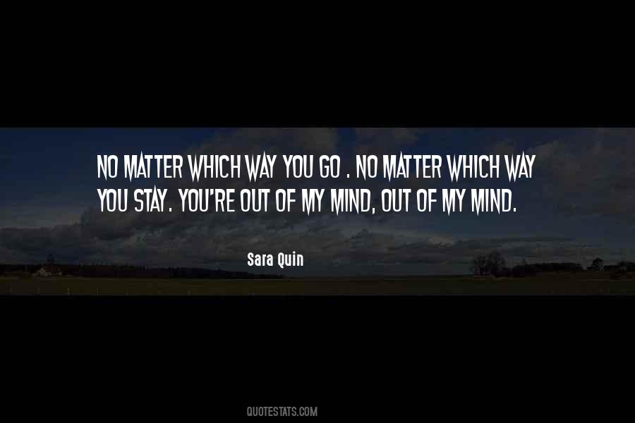 Sara Quin Quotes #938876