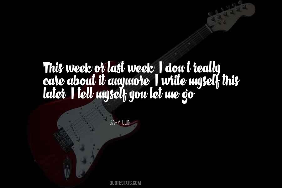 Sara Quin Quotes #966002