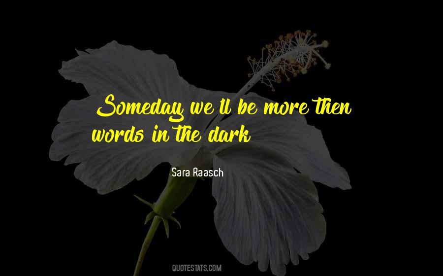 Sara Raasch Quotes #1354437