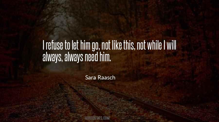 Sara Raasch Quotes #48686