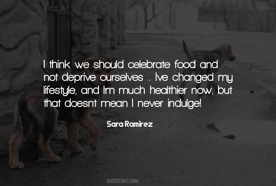 Sara Ramirez Quotes #1187828