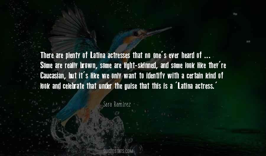 Sara Ramirez Quotes #1774448